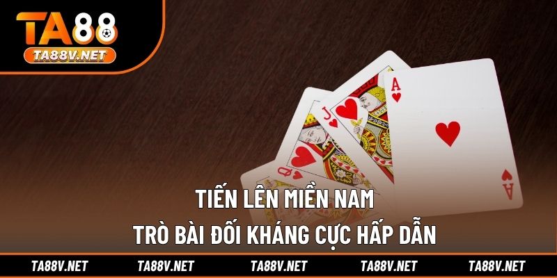 Tiến Lên Miền Nam